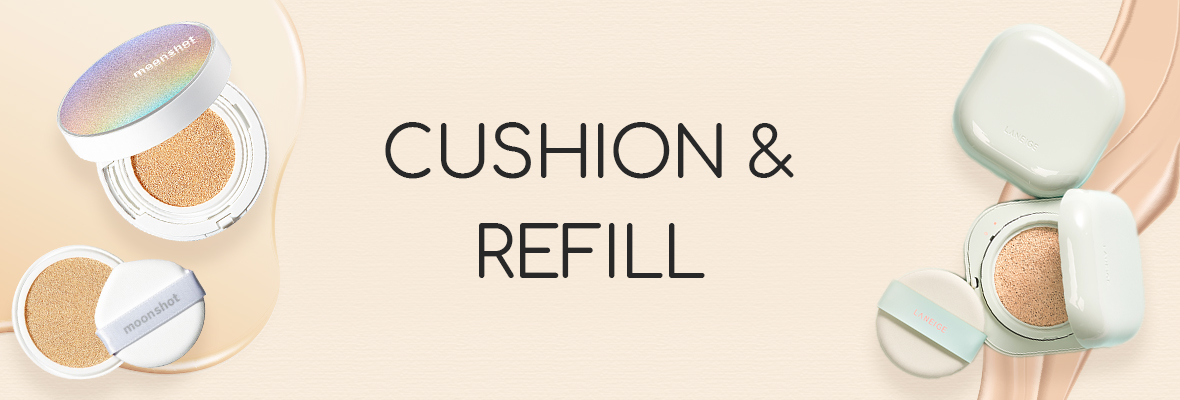 Cushion & Refill