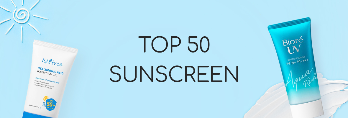 TOP 50 SUNSCREEN