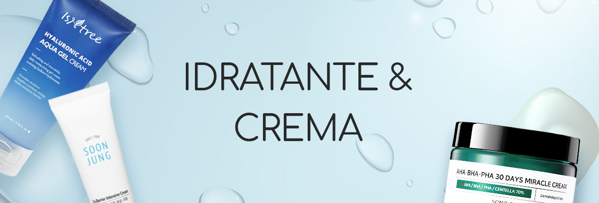 Idratante & Crema