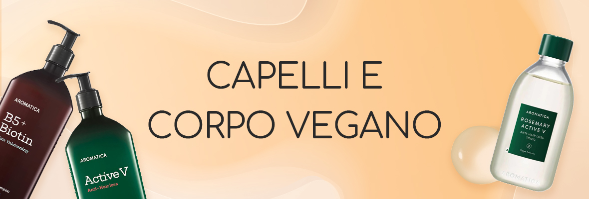 Capelli e corpo vegano