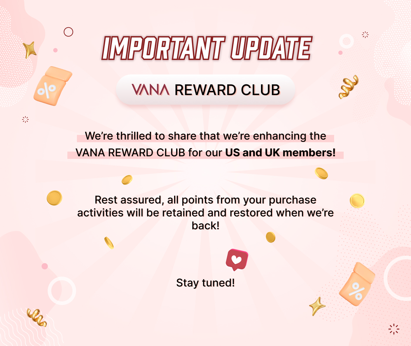 VANA REWARD CLUB UPDATE